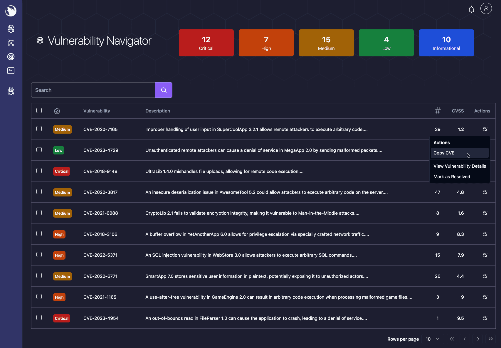 An open source tool for scanning your network for vulnerabilities.